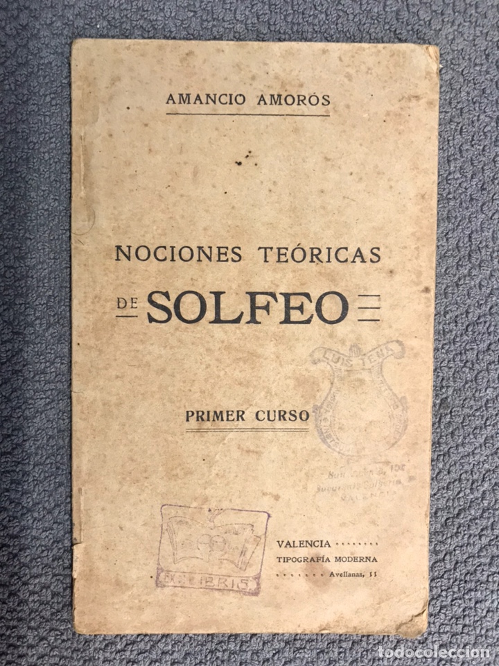 Cat&aacute;logos de M&uacute;sica: NOCIONES TE&Oacute;RICAS DE SOLFEO, 1o. Curso, por Amancio Amoros. Tipograf&iacute;a Moderna (a.1916)