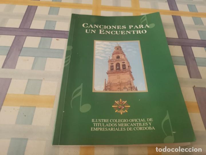 Cat&aacute;logos de M&uacute;sica: CANCIONES PARA UN ENCUENTRO I LUSTRE COLEGIO OFICIAL TITULADOS MERCANTILES EMPRESARIALES DE CORDOBA