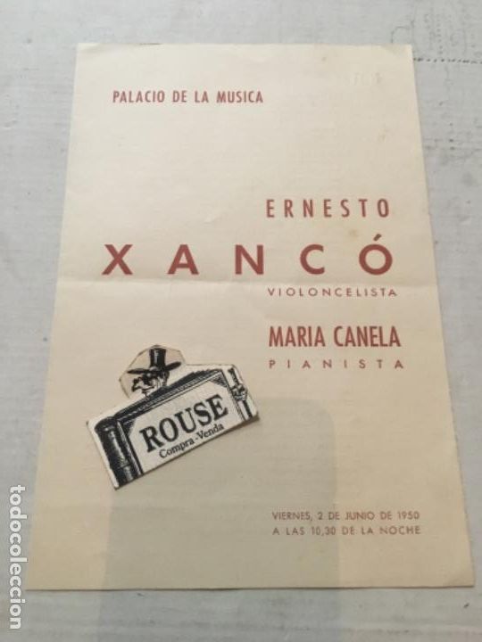 Cat&aacute;logos de M&uacute;sica: Antiguo programa de m&uacute;sica ERNESTO XANC&Oacute; violoncelista MAR&Iacute;A CANELA pianista - palacio de la m&uacute;sica