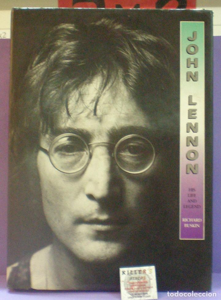 Cat&aacute;logos de M&uacute;sica: John Lennon His Life and Legend - Richard Buskin - En ingl&eacute;s