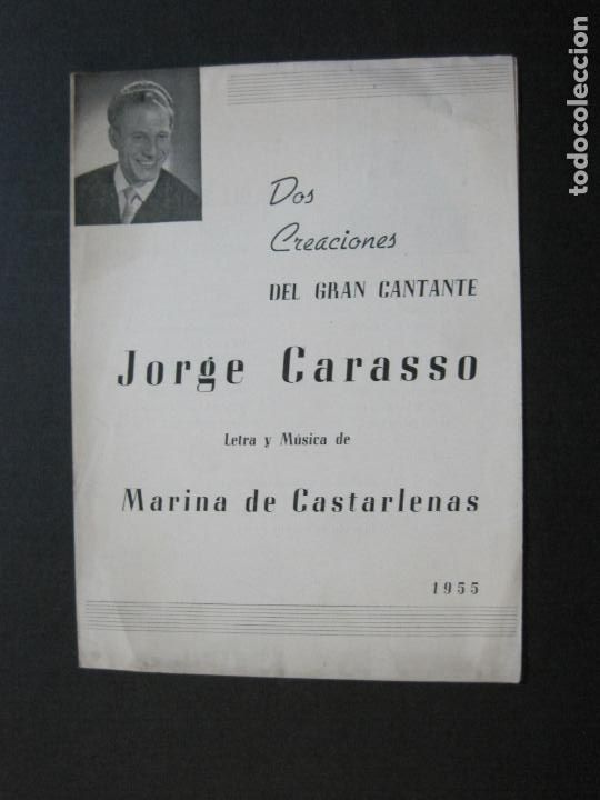Cat&aacute;logos de M&uacute;sica: DOS CREACIONES DEL CANTANTE JORGE CARRASCO-LETRA MARINA CASTARLENAS-A&Ntilde;O 1955-VER FOTOS-(K-53)