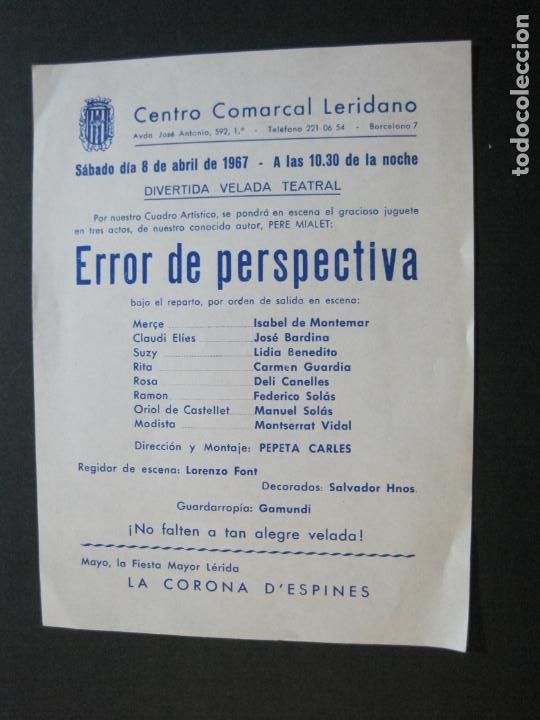 Catalogues de Musique: LLEIDA-CENTRO COMARCAL LERIDANO-PROGRAMA TEATRO-ERROR DE PERSPECTIVA-ABRIL 1967-VER FOTOS-(V-22.154)