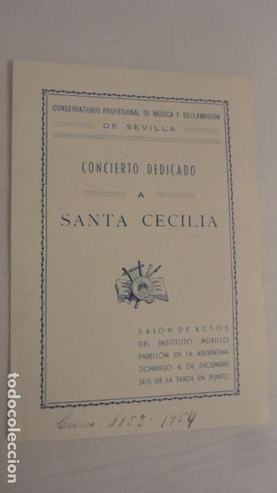 Cat&aacute;logos de M&uacute;sica: PROGRAMA CONCIERTO.SANTA CECILIA.CONSERVATORIO MUSICA Y DECLAMACION.SEVILLA.CURSO 1953-54