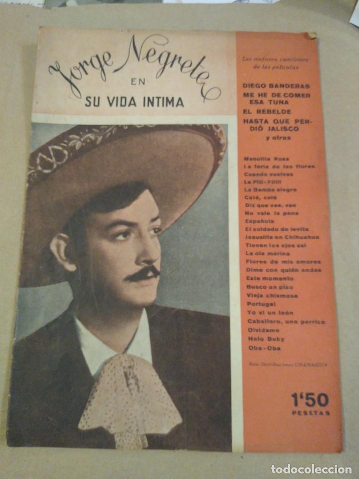 Cat&aacute;logos de M&uacute;sica: Jorge Negrete en su vida &iacute;ntima.