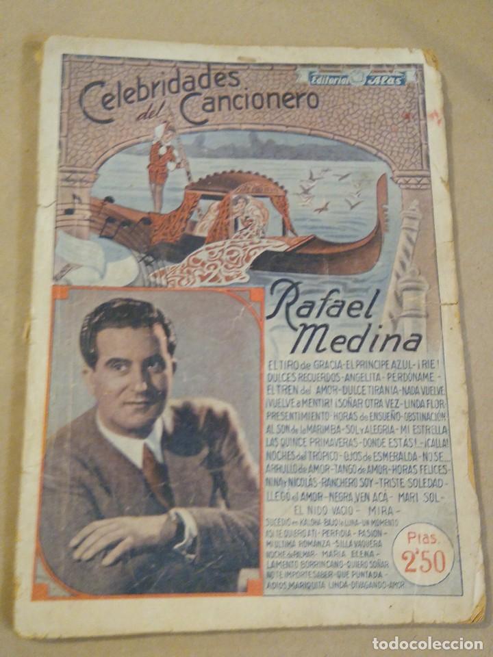 Cat&aacute;logos de M&uacute;sica: Rafael Medina. Celebridades del Cancionero n&ordm; 5, Editoiral Alas, Barcelona, Noviembre 1942