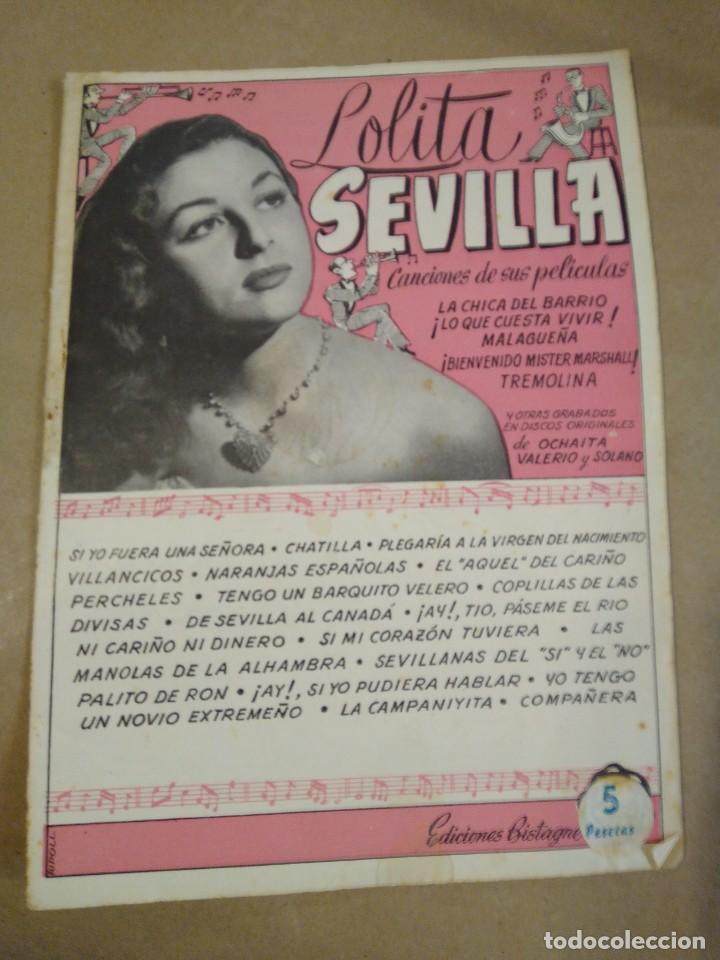 Cat&aacute;logos de M&uacute;sica: CANCIONERO. LOLITA SEVILLA. CANCIONES DE SUS PEL&Iacute;CULAS. Bistagne, Circa 1950. OFRT