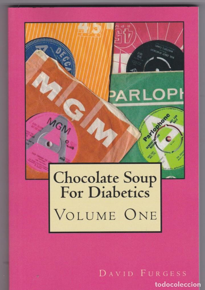 Cat&aacute;logos de M&uacute;sica: Chocolate Soup For Diabetics Volume One - David Furgess (Libro en Ingl&eacute;s)