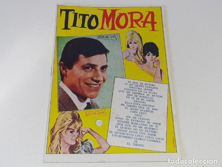 Cat&aacute;logos de M&uacute;sica: ANTIGUO CANCIONERO N&ordm; 131 DE TITO MORA EDICIONES BISTAGNE GERSA A&Ntilde;OS 60
