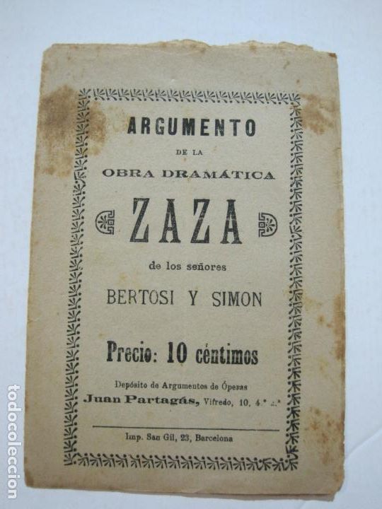 Cat&aacute;logos de M&uacute;sica: ZAZA-BERTOSI Y SIMON-ARGUMENTO DE LA OBRA DRAMATICA-IMP&middot;SAN GIL-VER FOTOS-(K-689)