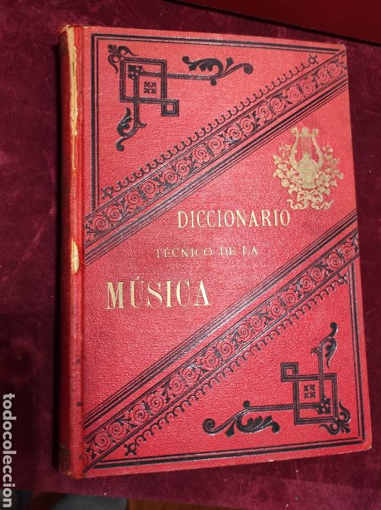 Cat&aacute;logos de M&uacute;sica: Diccionario t&eacute;cnico de la m&uacute;sica 1897