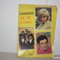 Catálogos de Música: ANTIGUO CANCIONERO YÉ-YÉ - YENKA. AÑO 1965.. Lote 223518063