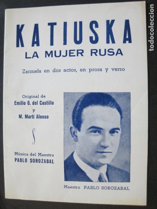 Cat&aacute;logos de M&uacute;sica: KATIUSKA LA MUJER RUSA-ZARZUELA EN DOS ACTOS-VER FOTOS-(K-980)