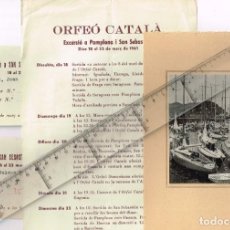 Catálogos de Música: 1961 LOT 5 ITEMS EXCURSIÓ I CONCERTS ORFEÓ CATALÀ, CONCERT ORFEÓ DONOSTIARRA OFRENA FLORAL A ESNAOLA. Lote 228249805