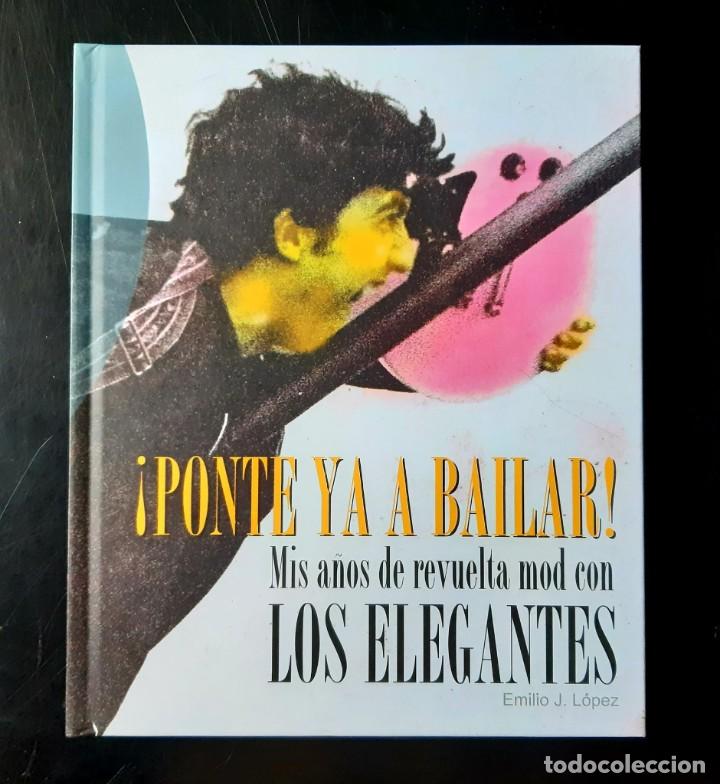 Cat&aacute;logos de m&uacute;sica: LOS ELEGANTES - Libro - &iexcl;PONTE YA A BAILAR! - Foto 1