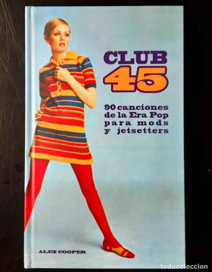 Catalogues de Musique: CLUB 45 - Libro - Mod - Beat - Alex Cooper