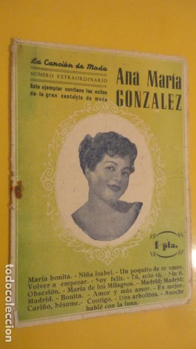 Catalogues de Musique: ANTIGUO CANCIONERO.ANA MARIA GONZALEZ.LA CANCION DE MODA.