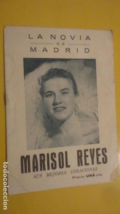 Cat&aacute;logos de M&uacute;sica: ANTIGUO CANCIONERO.MARISOL REYES.LA NOVIA DE MADRID.