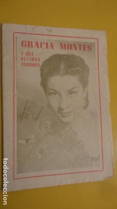 Catalogues de Musique: ANTIGUO CANCIONERO.GRACIAS MONTES.SUS ULTIMAS CREACIONES.LILA Y MIGUEL.