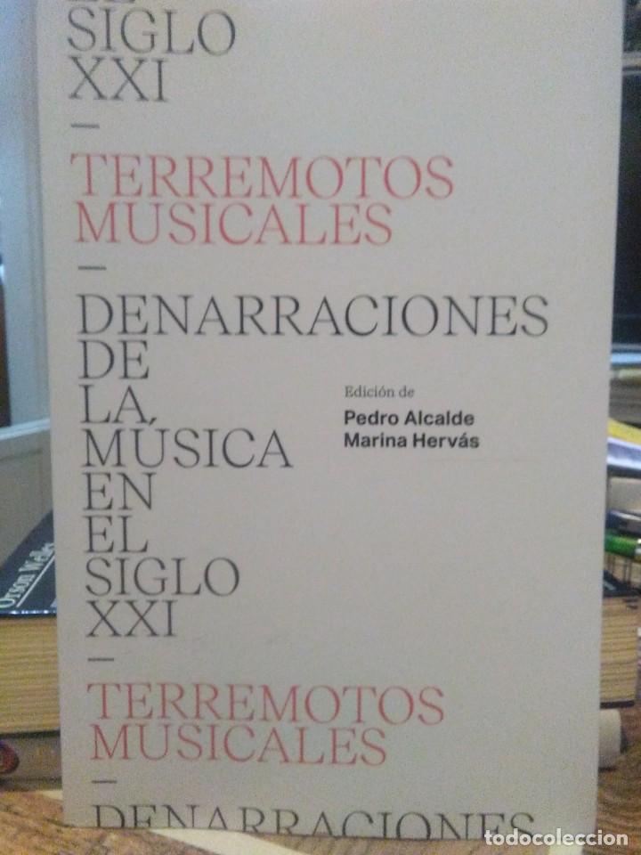 Catalogues de Musique: PEDRO ALCALDE.TERREMOTOS MUSICALES(LA M&Uacute;SICA EN EL SIGLO XXI). ANTONI BOSCH EDITOR
