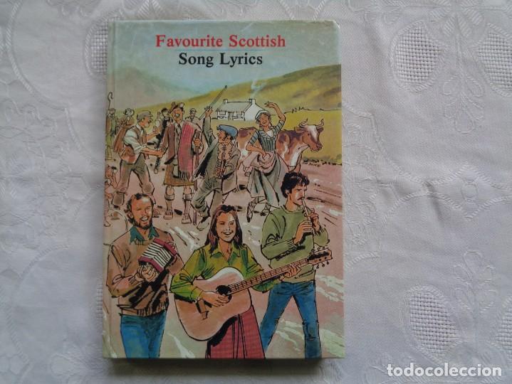 Catalogues de Musique: FAVOURITE SCOTTISH SONG LYRICS. SELECTED BY GORDON WRIGHT. 1983. 1&ordf; EDICI&Oacute;N.