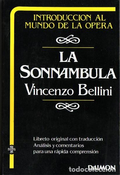 Catalogues de Musique: LA SON&Aacute;MBULA. Romani, Felice. Ed. Daimon. Madrid. 1986.