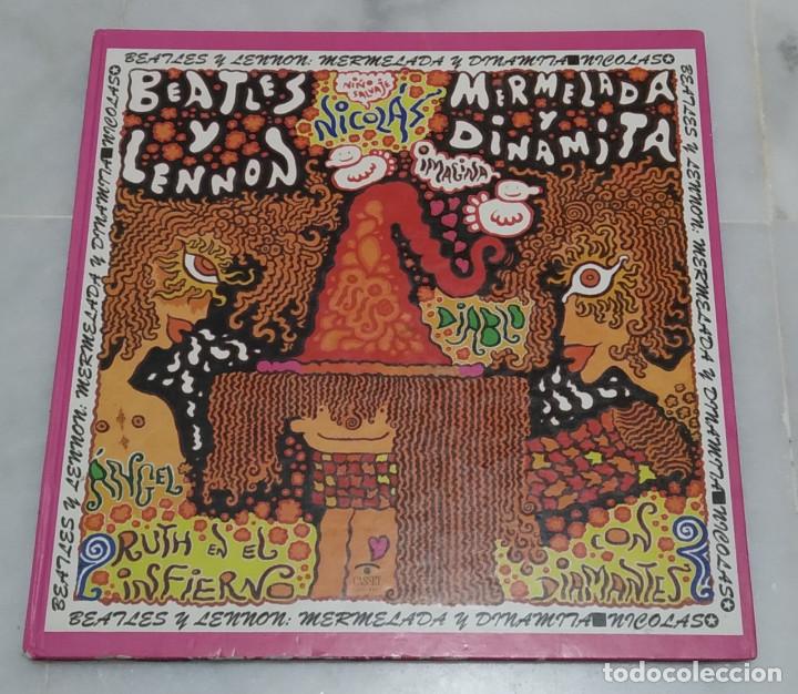 Catalogues de Musique: BEATLES Y LENNON: MERMELADA Y DINAMITA. PRECIOSO LIBRO