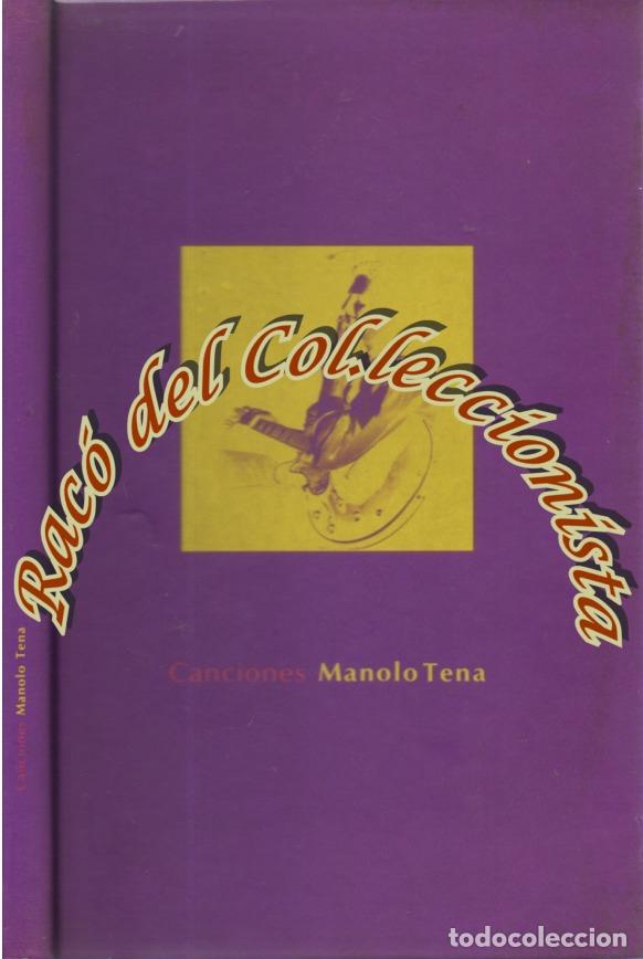 Cat&aacute;logos de M&uacute;sica: CANCIONES , MANOLO TENA, SGAE Y EDITORIAL RUMOR, 1993, DEDICADO