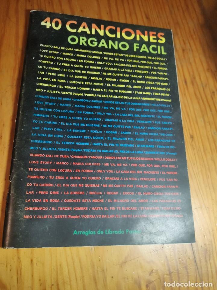 Cat&aacute;logos de M&uacute;sica: 40 Canciones para &Oacute;rgano F&aacute;cil. Arreglos de Librado Pastor para &oacute;rgano f&aacute;cil. 1982.