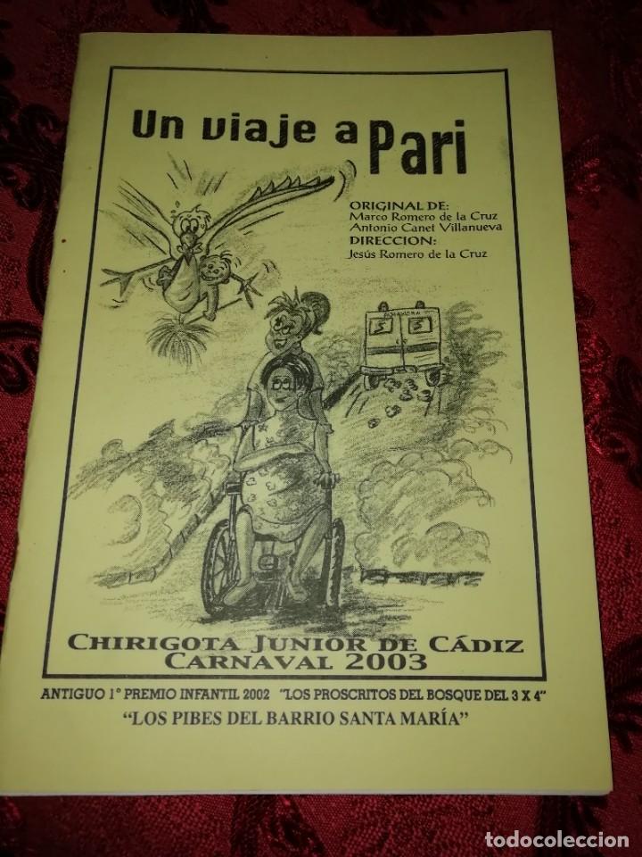 Cat&aacute;logos de M&uacute;sica: Carnaval de C&aacute;diz libreto chirigota un viaje a Par&iacute;s junior 2003