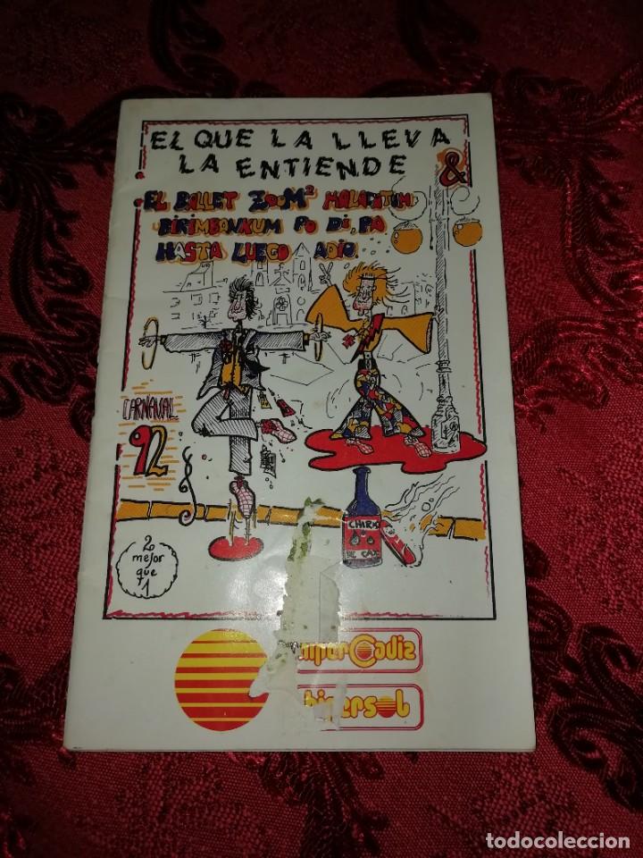 Cat&aacute;logos de M&uacute;sica: Carnaval de C&aacute;diz libreto chirigota el que la lleva la entiende los borrachos