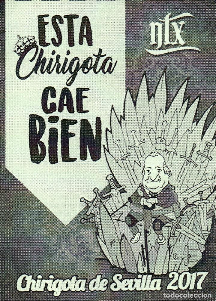 Cat&aacute;logos de M&uacute;sica: CARNAVAL CADIZ 2017 LIBRETO CHIRIGOTA DE SEVILLA ESTA CHIRIGOTA CAE BIEN