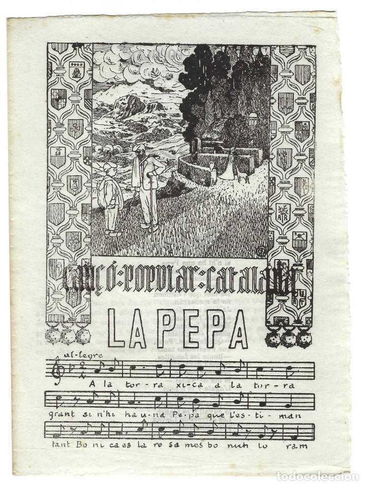 Catalogues de Musique: CAN&Ccedil;&Oacute; POPULAR CATALANA N&ordm; XLIII, LA PEPA. IMPRENTA SANT GIL. BARCELONA- 190?