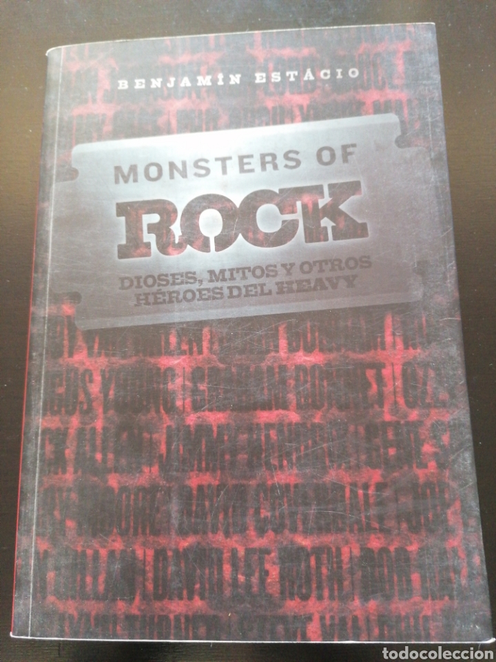 Catalogues de Musique: Monsters of Rock - Dioses, mitos y otros h&eacute;roes del Heavy - Benjamin Estacio