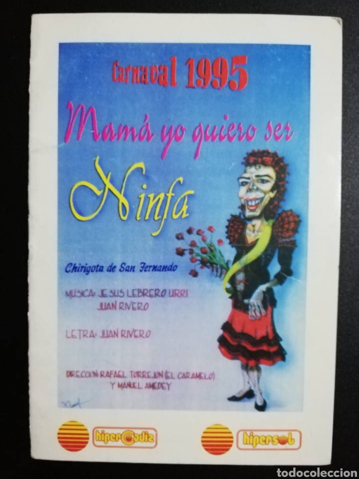 Cataloghi di Musica: Mam&aacute; yo quiero ser ninfa - Libreto Chirigota Carnaval 1995
