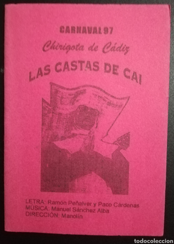 Cat&aacute;logos de M&uacute;sica: Las Castas de Cai - Libreto Chirigota Carnaval C&aacute;diz 1997