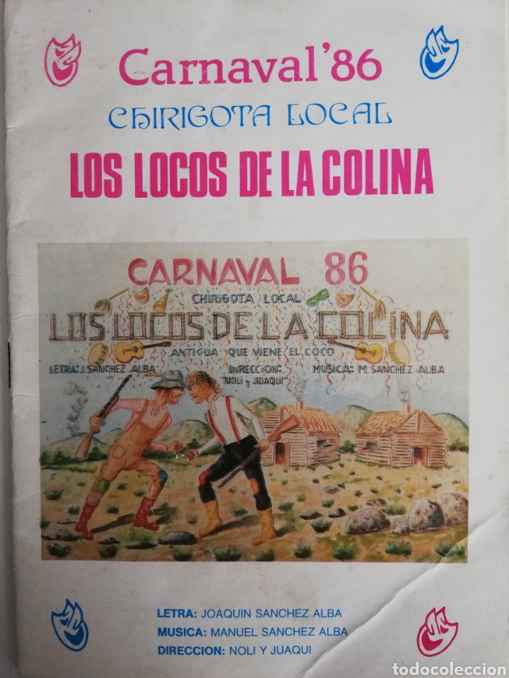 Cat&aacute;logos de M&uacute;sica: LOS LOCOS DE LA COLINA - Libreto Chirigota Carnaval C&aacute;diz 1986