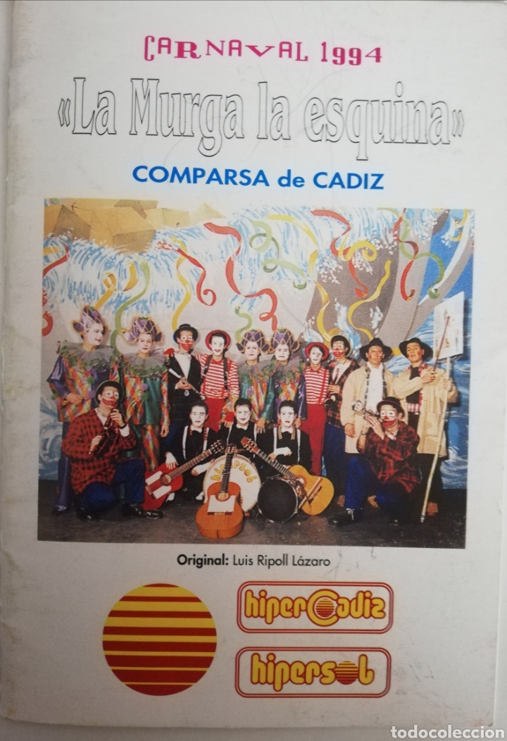 Cat&aacute;logos de M&uacute;sica: LA MURGA LA ESQUINA - Libreto Comparsa Carnaval C&aacute;diz 1994