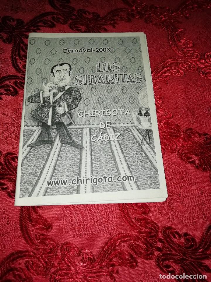 Catalogues de Musique: Carnaval de C&aacute;diz libreto chirigota ilegal Los sibaritas 2003
