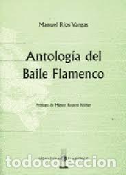 Cat&aacute;logos de M&uacute;sica: Antolog&iacute;a Del Baile Flamenco. Manuel R&iacute;os Vargas