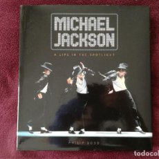 Catálogos de Música: MICHAEL JACKSON A LIFE IN THE SPOTLIGHT - PHILIP DODD (ENDEAVOUR) INGLES - GRAN FORMATO