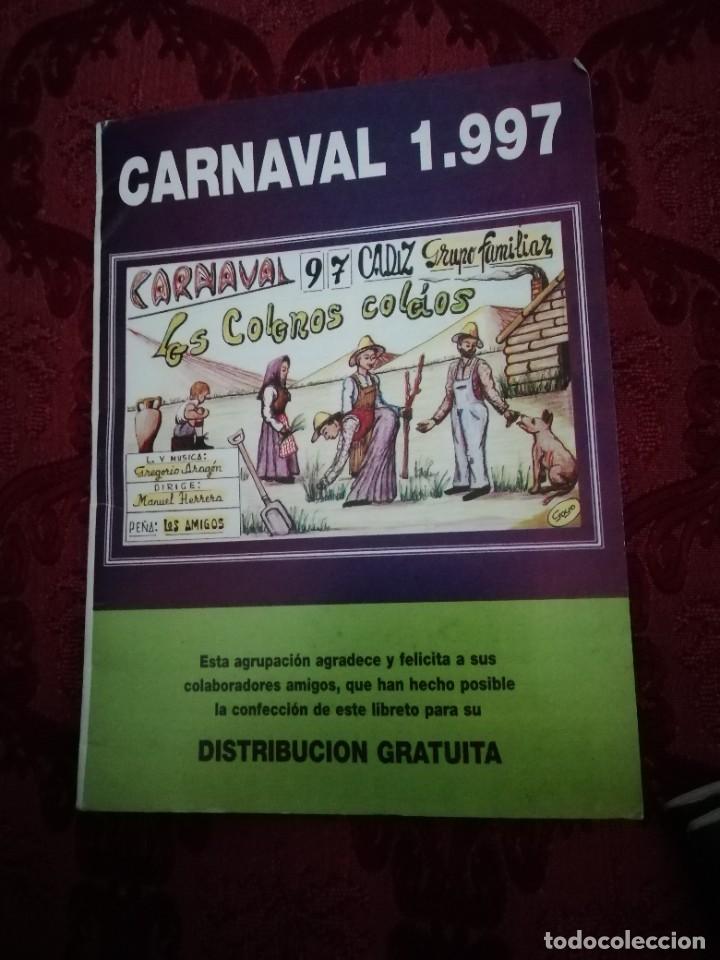 Catalogues de Musique: Carnaval de C&aacute;diz libreto chirigota ilegal Los colonos colamos 1997
