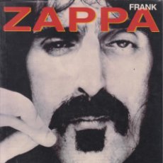 Catálogos de Música: FRANK ZAPPA LIBRO GENIO Y LOCURA 1999 EDITORIAL LA MÁSCARA (INCLUYE PÓSTER). Lote 247764505