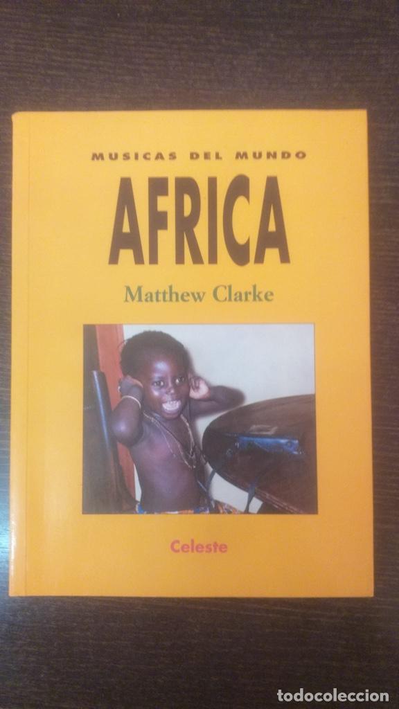 Catalogues de Musique: M&uacute;sicas del Mundo. Africa, de Matthew Clarke
