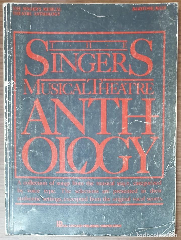 Cat&aacute;logos de M&uacute;sica: THE SINGERS MUSICAL THEATRE ANTHOLOGY BARITONE / BASS 1986