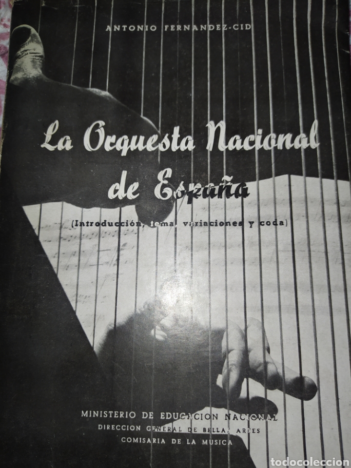 Catalogues de Musique: LA ORQUESTA NACIONAL DE ESPA&Ntilde;A. ANTONIO FERN&Aacute;NDEZ CID. MINISTERIO DE EDUCACI&Oacute;N NACIONAL. R&Uacute;STICA CON