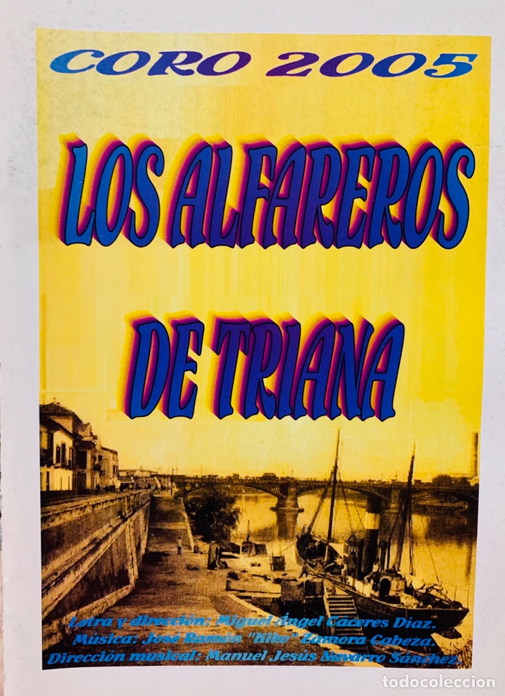 Catalogues de Musique: Carnaval C&aacute;diz 2005 libreto del coro de Sevilla LOS ALFAREROS DE TRIANA De Javier Osuna