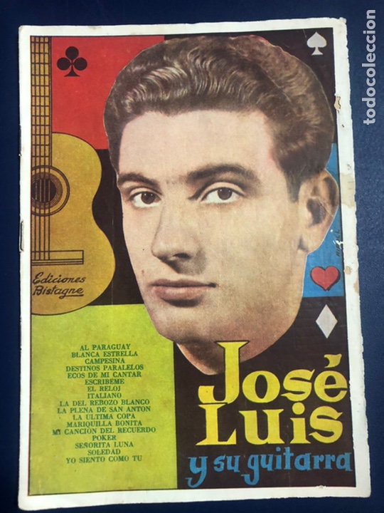 Cat&aacute;logos de M&uacute;sica: Cancionero ediciones bistagne Jose Luis y su guitarra