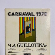Cataloghi di Musica: LIBRETO FOLLETO DE CARNAVAL. AÑO 1978. CORO, LA GUILLOTINA. CADIZ.. Lote 257302485