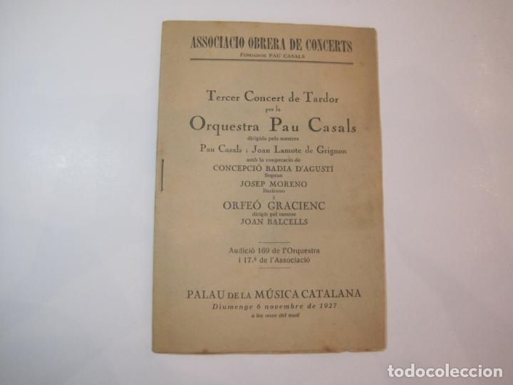 Cat&aacute;logos de M&uacute;sica: BARCELONA-ASSOCIACIO OBRERA CONCERTS-ORQUESTA PAU CASALS-PROGRAMA 6 NOVEMBRE 1927-VER FOTOS-(K-2428)