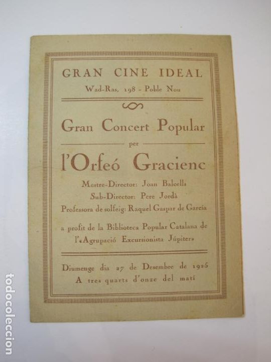 Cat&aacute;logos de M&uacute;sica: BARCELONA-GRAN CINE IDEAL-CONCERT ORFEO GRACIENC-PROGRAMA 27 DESEMBRE 1925-VER FOTOS-(K-2429)